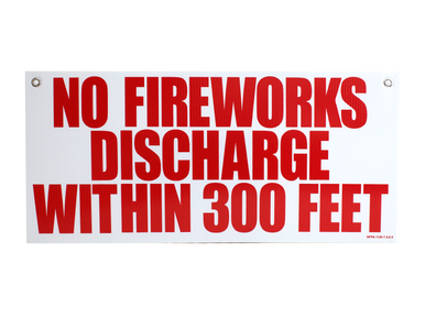 SIGN - NO FIREWORKS DISCHARGE
