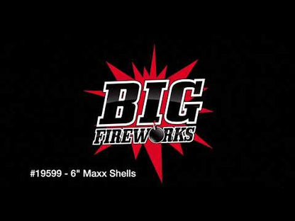 6" MAXX SHELLS